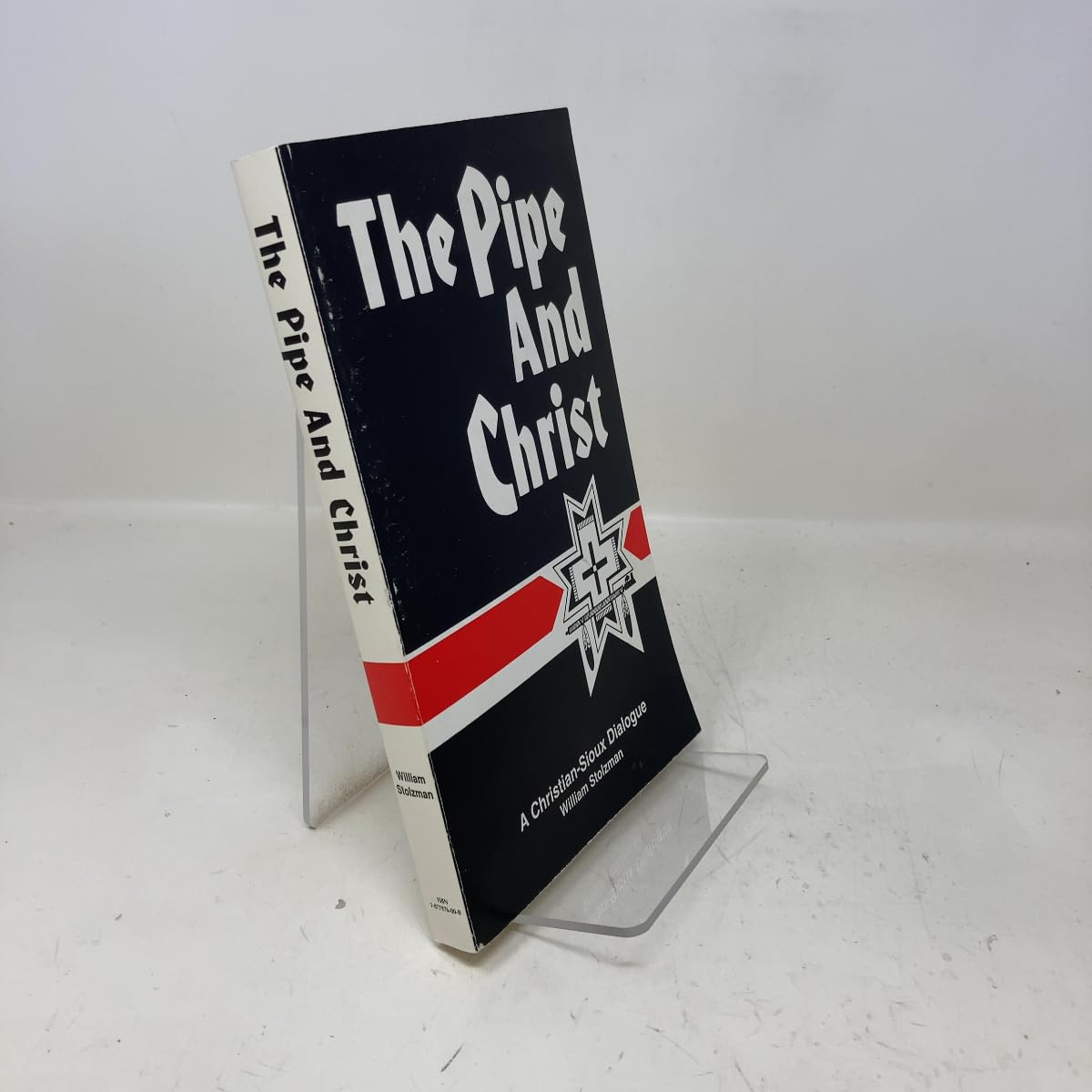 The Pipe and Christ: A Christian-Sioux Dialogue